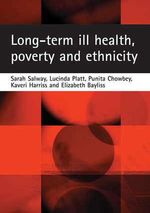 Longterm ill health, poverty and ethnicity,Used