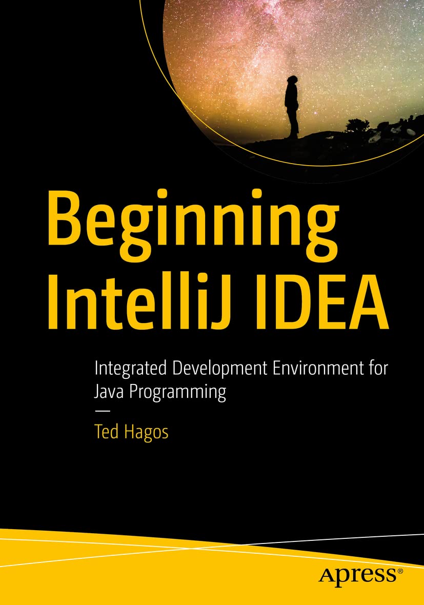 Beginning IntelliJ IDEA: Integrated Development Environment for Java Programming,Used