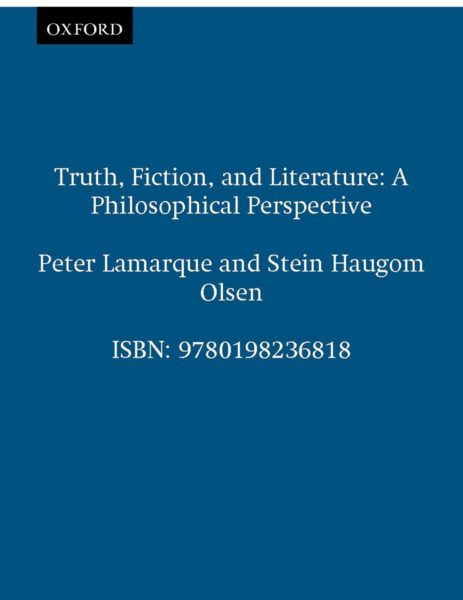 Truth, Fiction, And Literature: A Philosophical Perspective (Clarendon Library Of Logic And Philosophy),New
