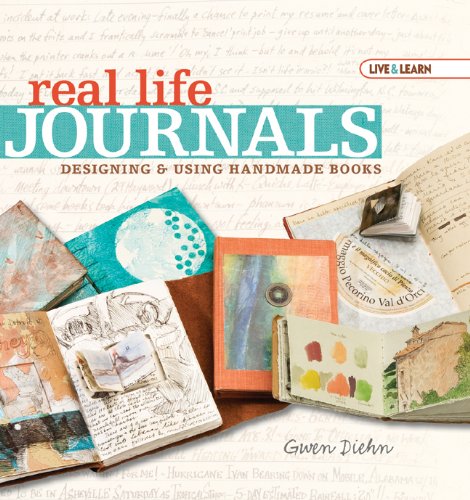 Live & Learn: Real Life Journals: Designing & Using Handmade Books (AARP),New
