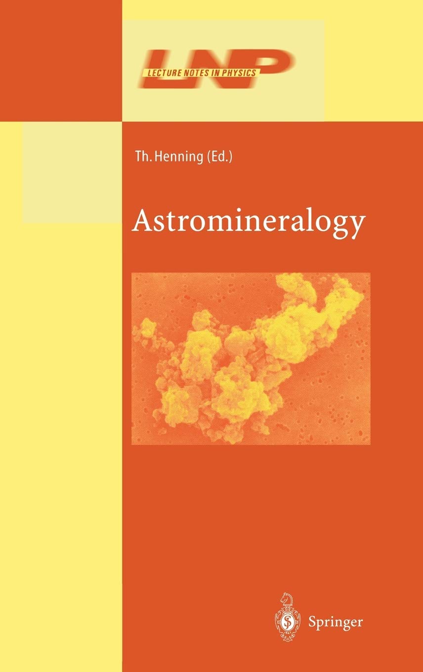 Astromineralogy (Lecture Notes in Physics, 609),New