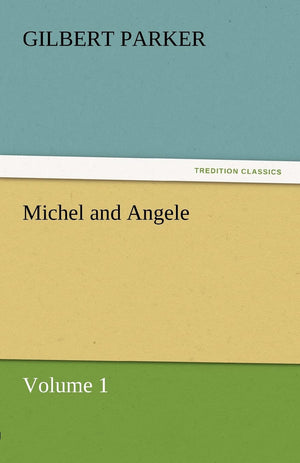 Michel and Angele  Volume 1,Used