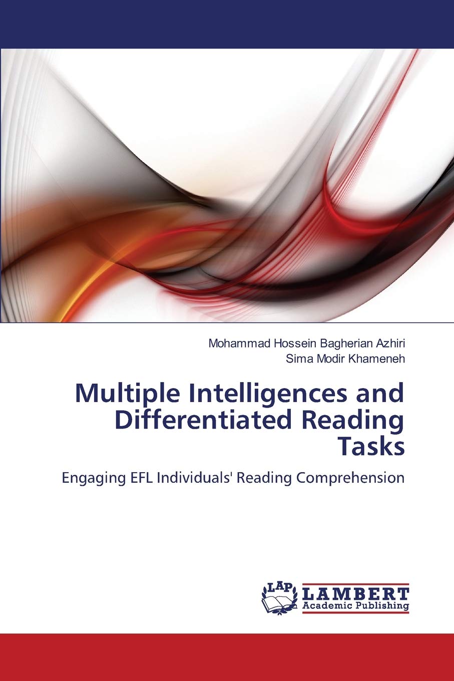 Multiple Intelligences and Differentiated Reading Tasks: Engaging EFL Individuals' Reading Comprehension,Used