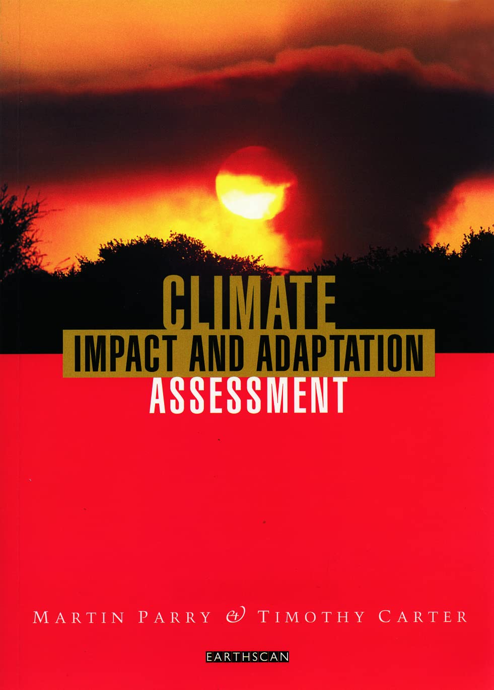 Climate Impact and Adaptation Assessment: The IPCC Method,Used