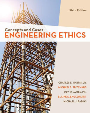 Engineering Ethics: Concepts And Cases