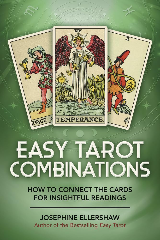 Easy Tarot Combinations: How to Connect the Cards for Insightful Readings,New