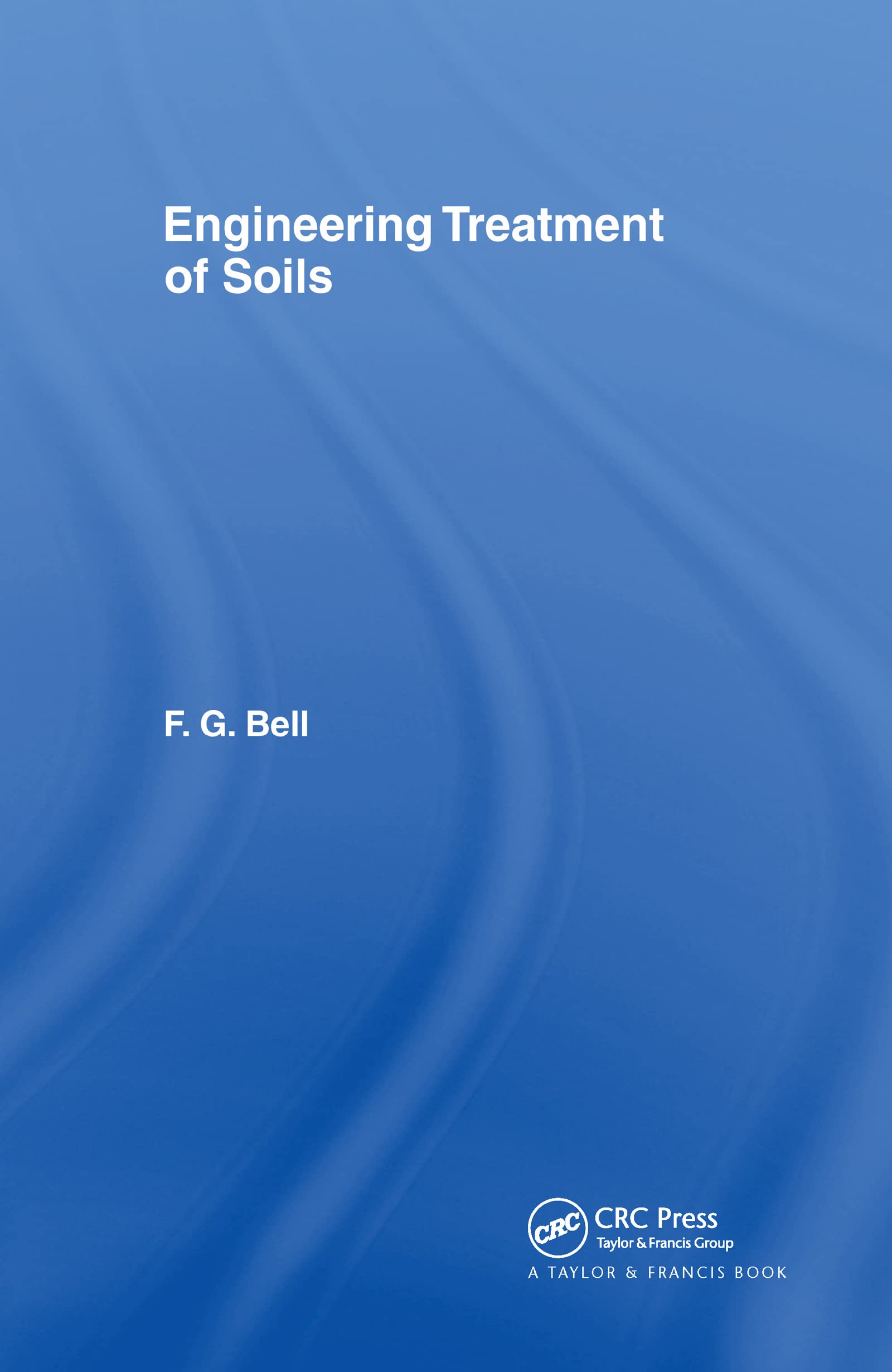 Engineering Treatment Of Soils