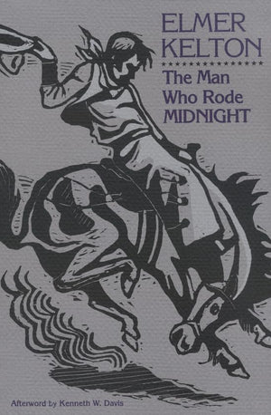 The Man Who Rode Midnight (Texas Tradition Series) (Volume 14),Used
