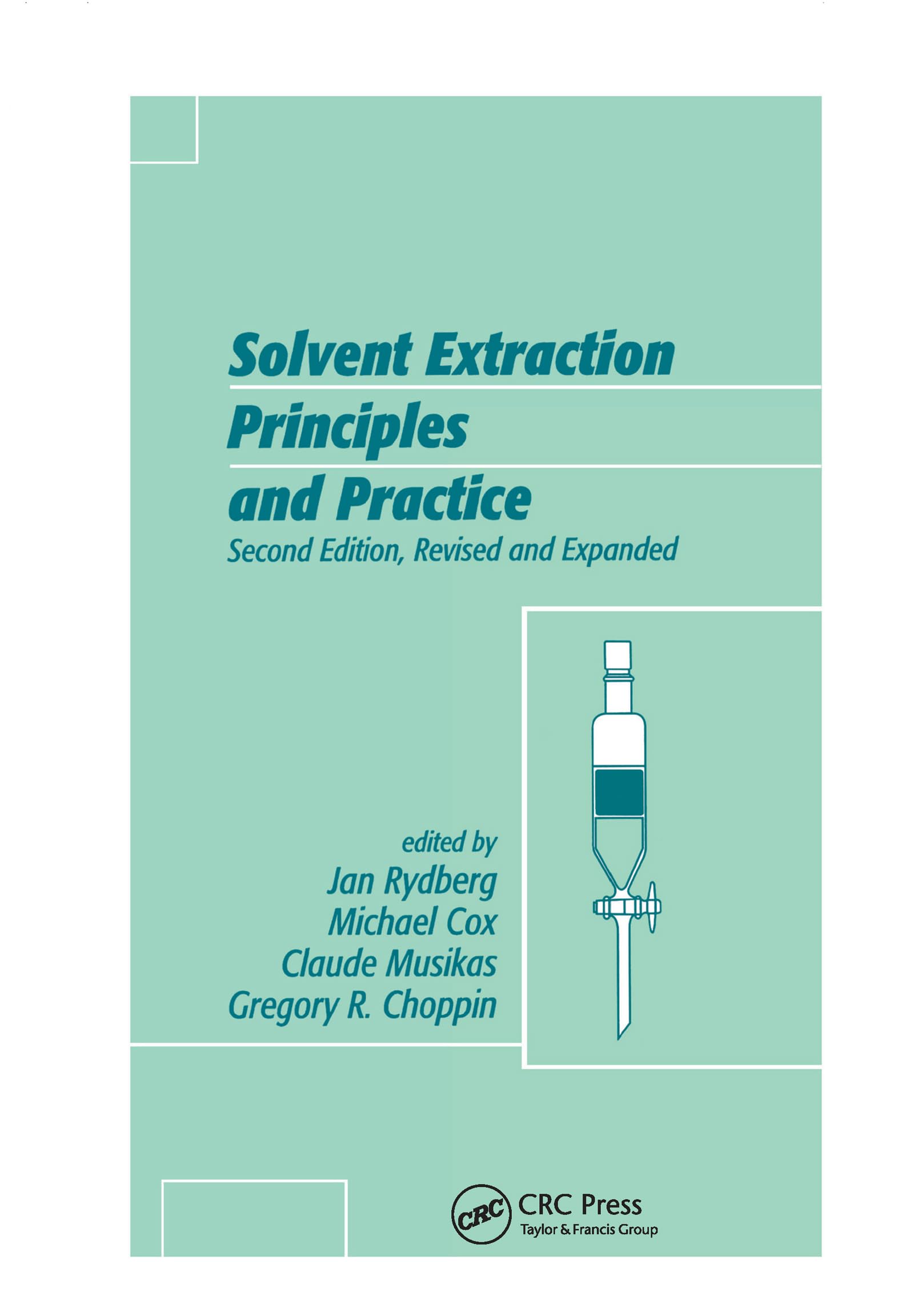 Solvent Extraction Principles and Practice, Revised and Expanded,Used