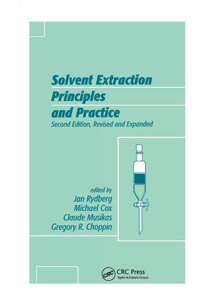 Solvent Extraction Principles and Practice, Revised and Expanded,Used