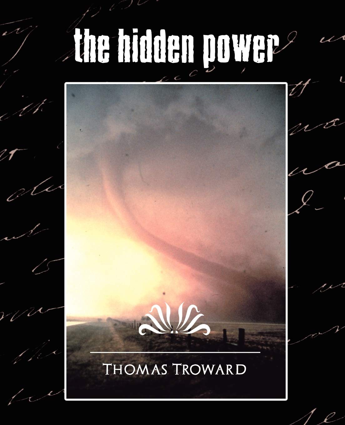 The Hidden Power (New Edition),Used