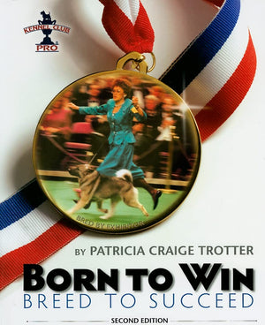 Born to Win, Breed to Succeed (Kennel Club Pro),Used