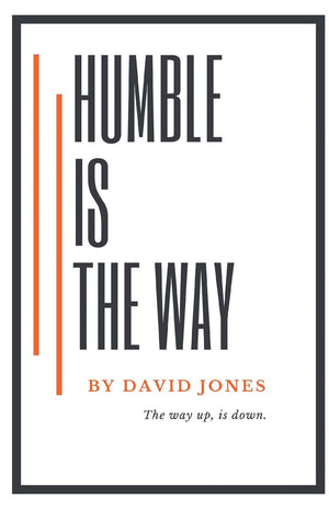 Humble Is The Way