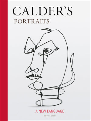 Calder's Portraits: 'A New Language',New