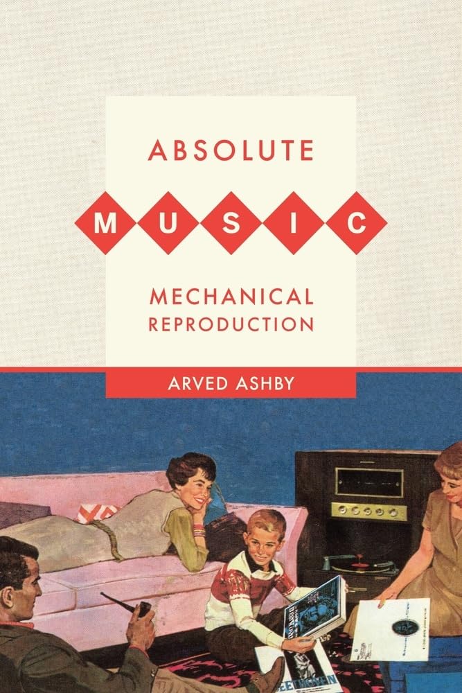 Absolute Music, Mechanical Reproduction,Used