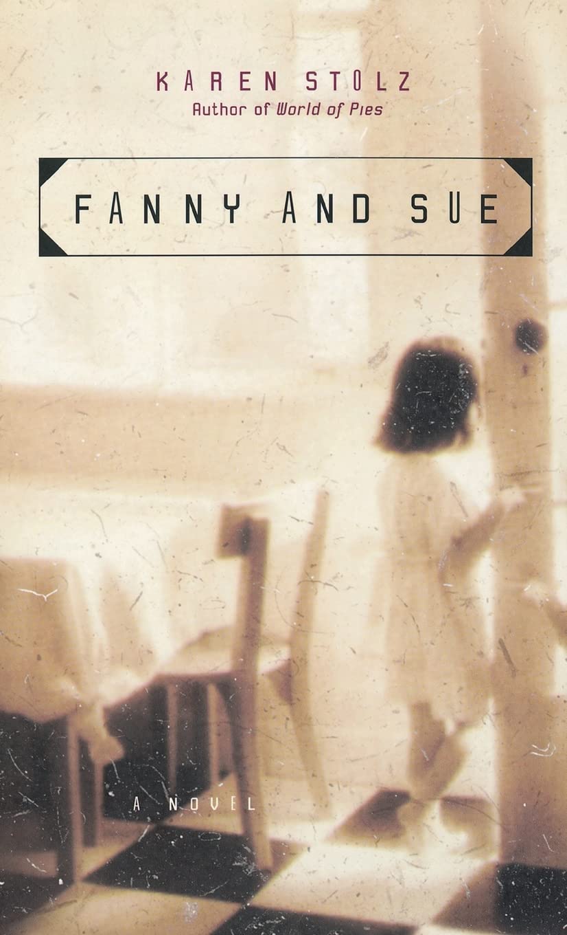 Fanny And Sue: A Novel