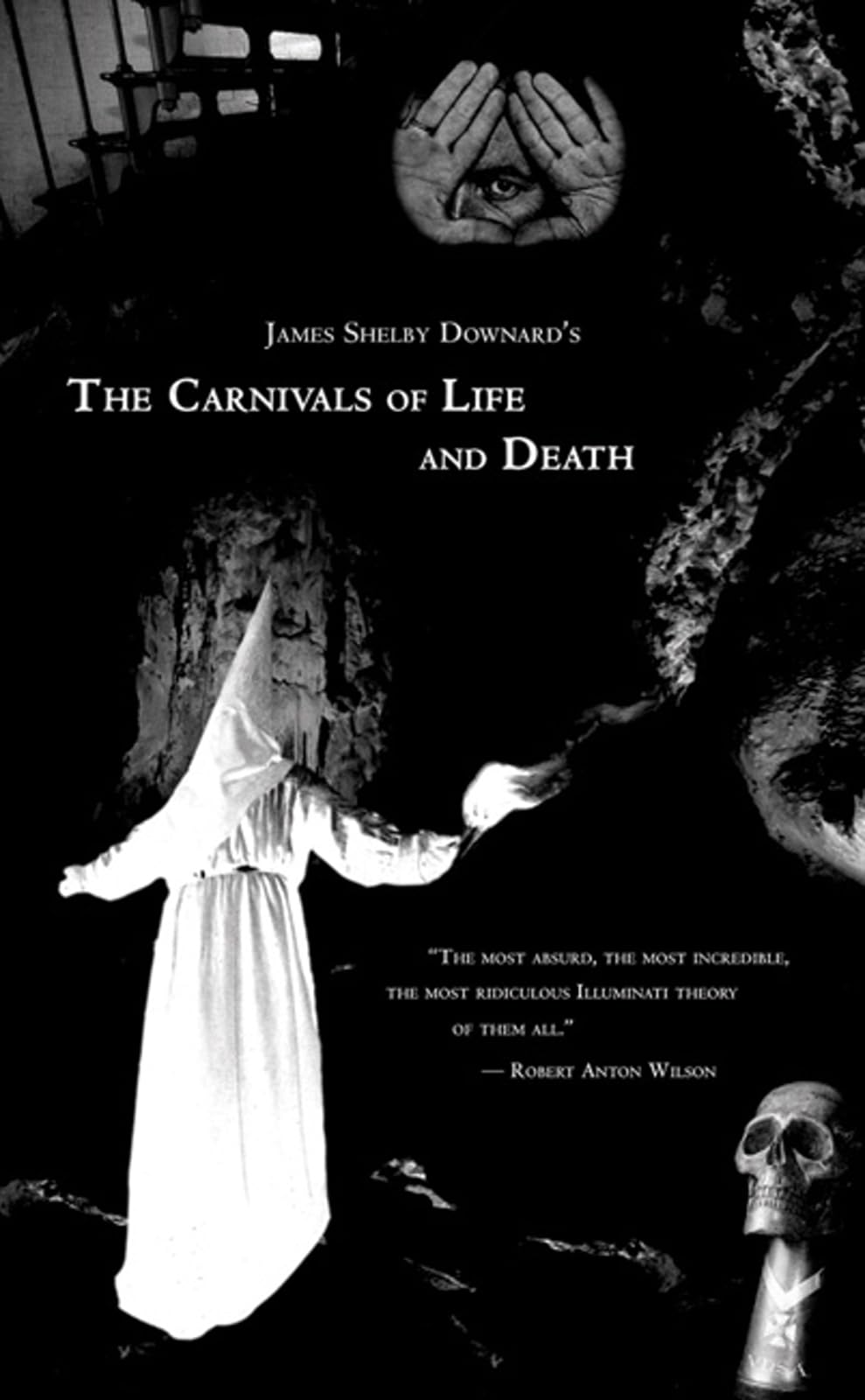 The Carnivals of Life and Death: My Profane Youth: 19131935,New