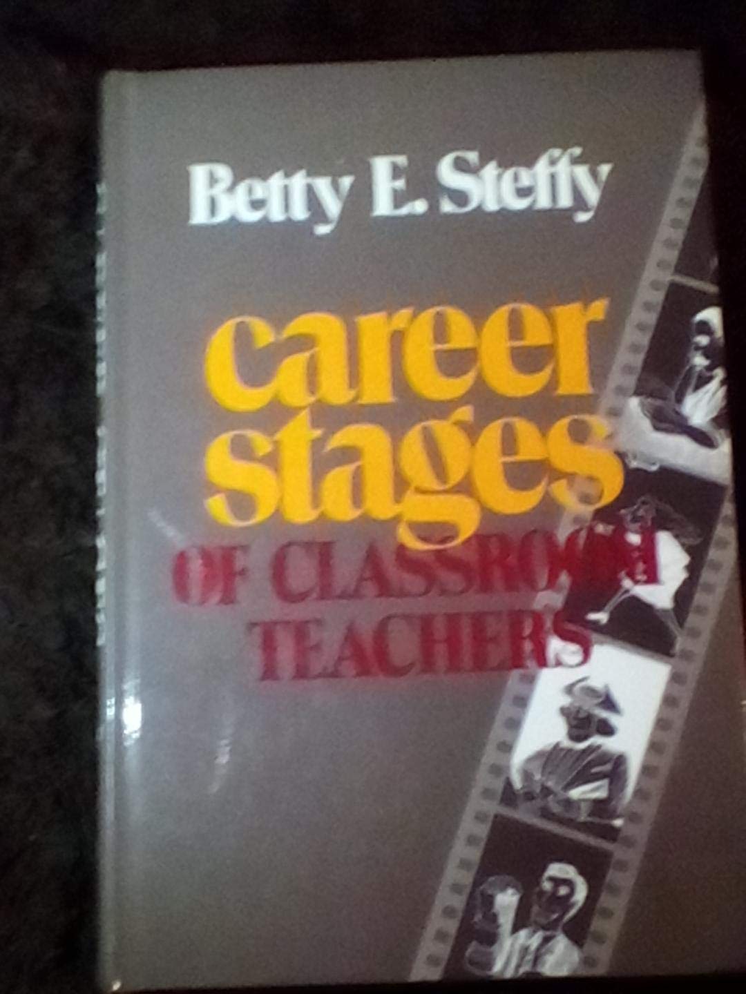 Career Stages of Classroom Teachers,Used