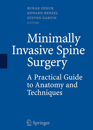 Minimally Invasive Spine Surgery: A Practical Guide to Anatomy and Techniques,Used