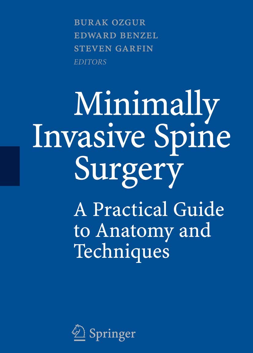 Minimally Invasive Spine Surgery: A Practical Guide to Anatomy and Techniques,Used