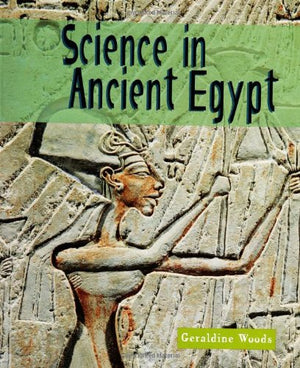 Science in Ancient Egypt (Science of the Past),Used