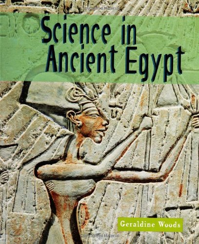 Science in Ancient Egypt (Science of the Past),Used