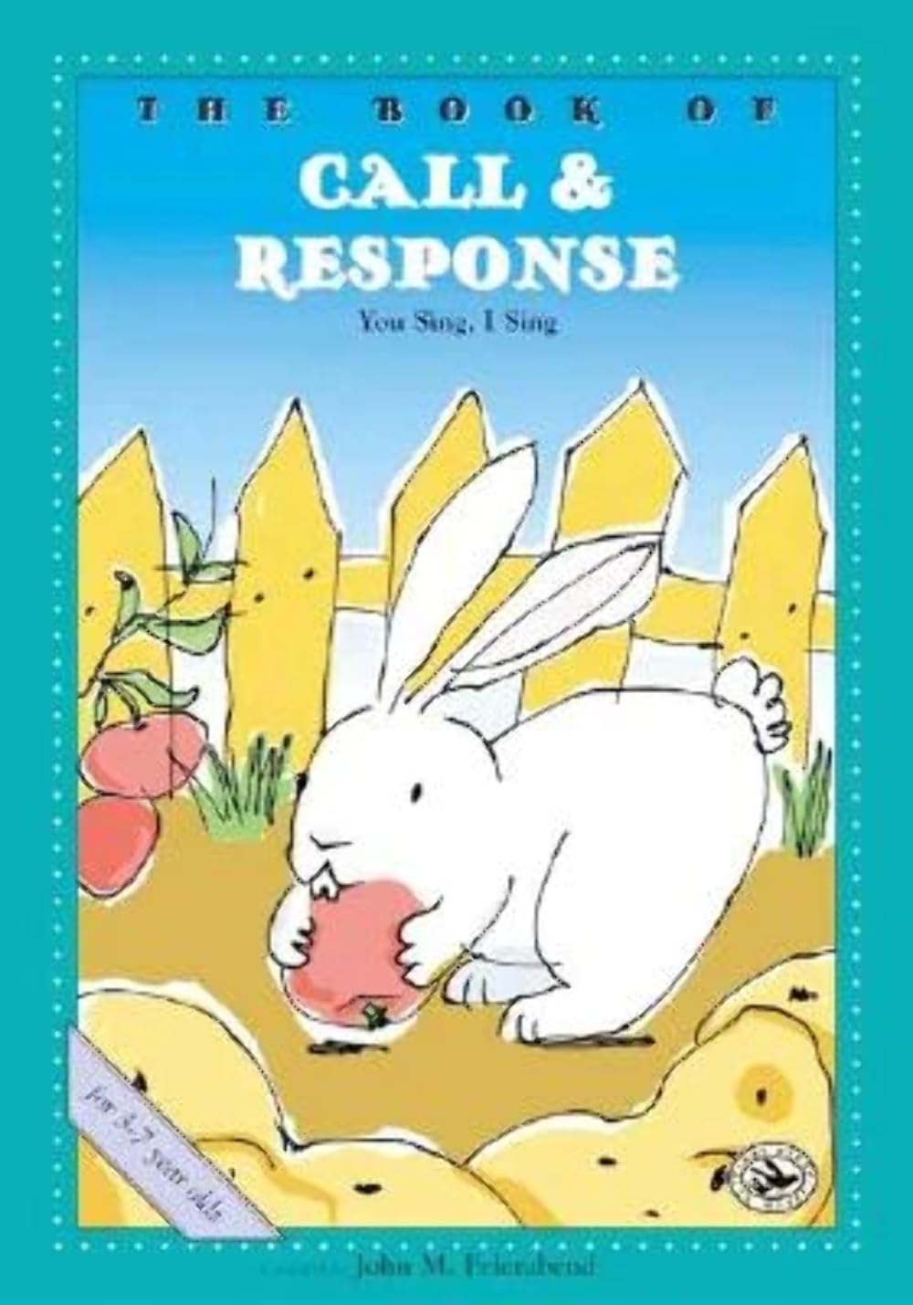 The Book of Call & Response (First Steps in Music series),Used