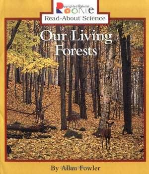 Our Living Forests (Rookie ReadAbout Science),Used