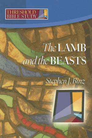 Threshold Bible Study: The Book of Revelation: The Lamb and the Beasts,Used