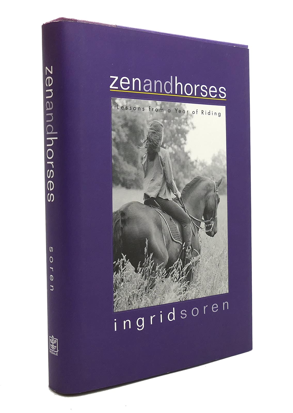 Zen And Horses: Lessons From A Year Of Riding