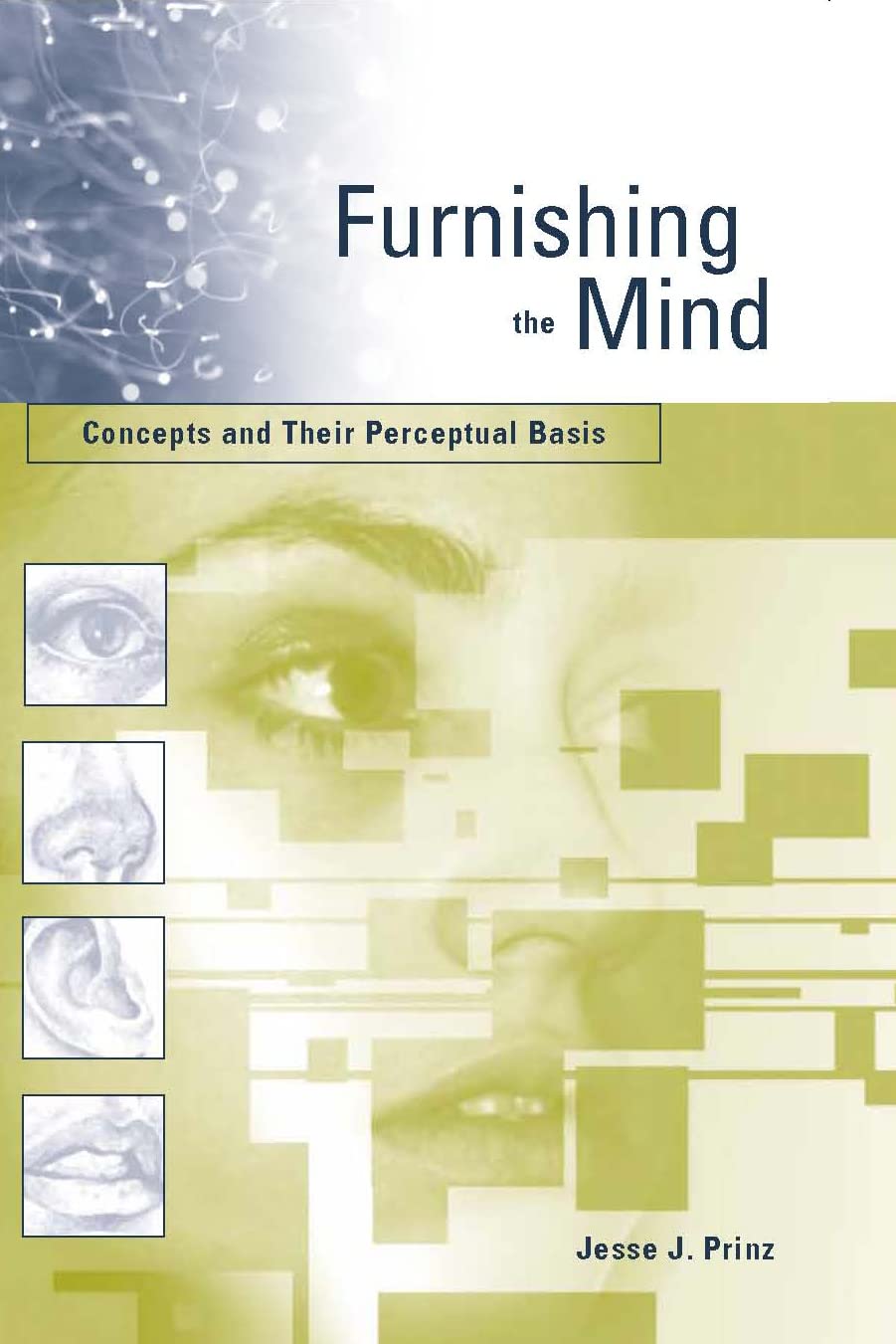 Furnishing the Mind: Concepts and Their Perceptual Basis (Representation and Mind series),Used