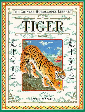 Tiger (The Chinese Horoscopes Library),Used