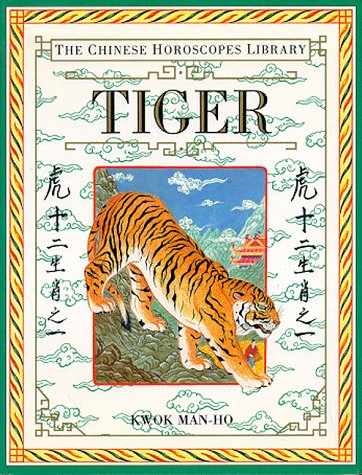 Tiger (The Chinese Horoscopes Library),Used