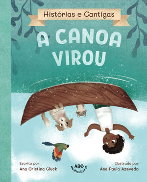 A canoa virou (Portuguese Edition),Used