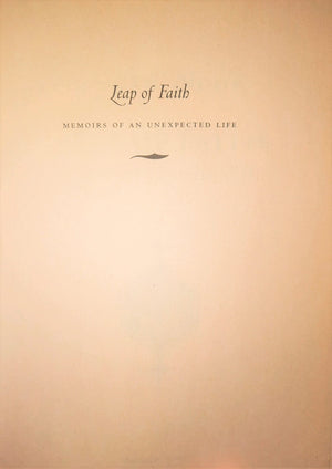 Leap of Faith: Memoirs of an Unexpected Life,New