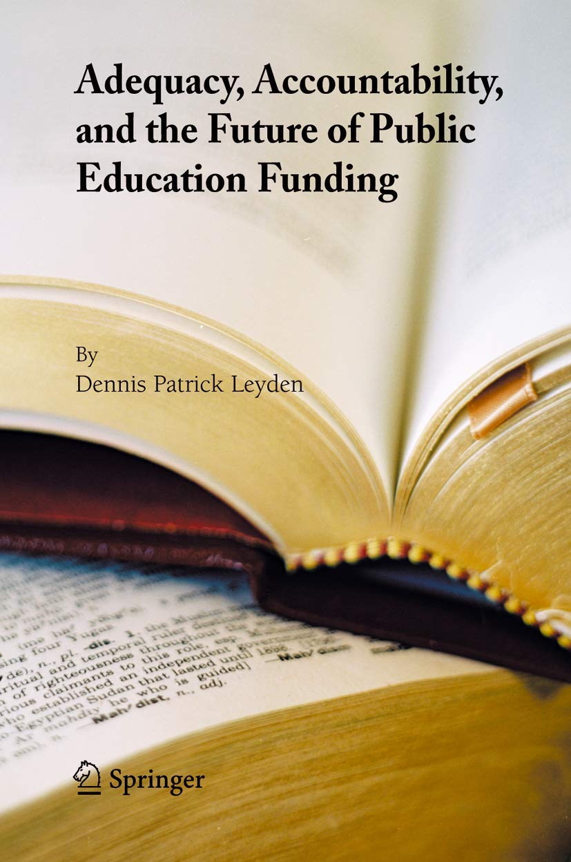 Adequacy, Accountability, and the Future of Public Education Funding,Used