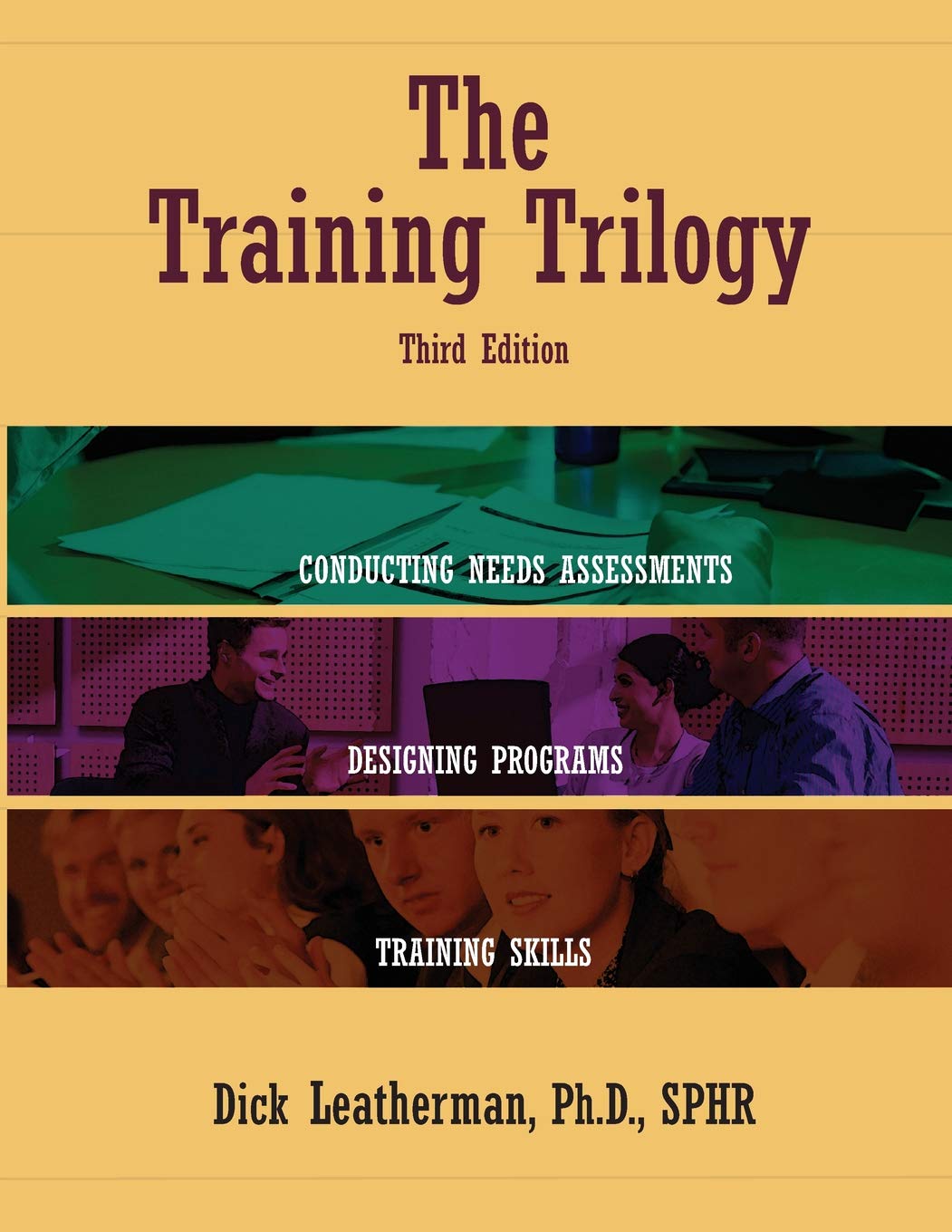 The Training Trilogy, 3Rd Edition,Used