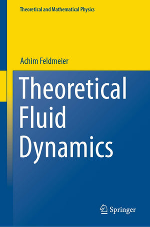 Theoretical Fluid Dynamics (Theoretical and Mathematical Physics),Used