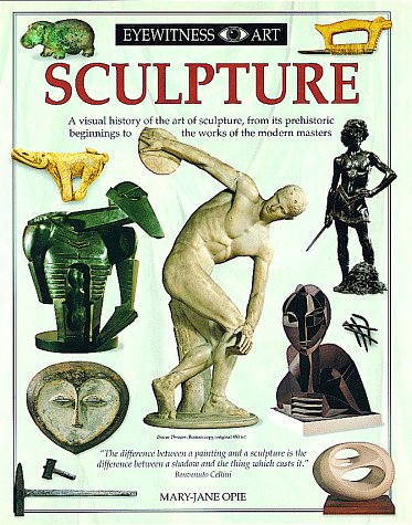 Sculpture (Eyewitness Art),New