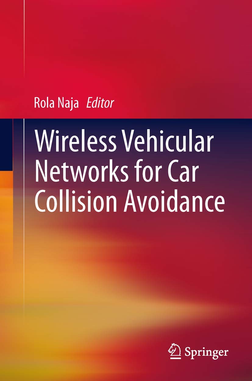 Wireless Vehicular Networks for Car Collision Avoidance,Used