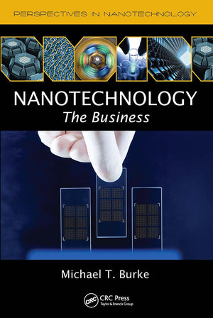Nanotechnology: The Business (Perspectives in Nanotechnology),Used