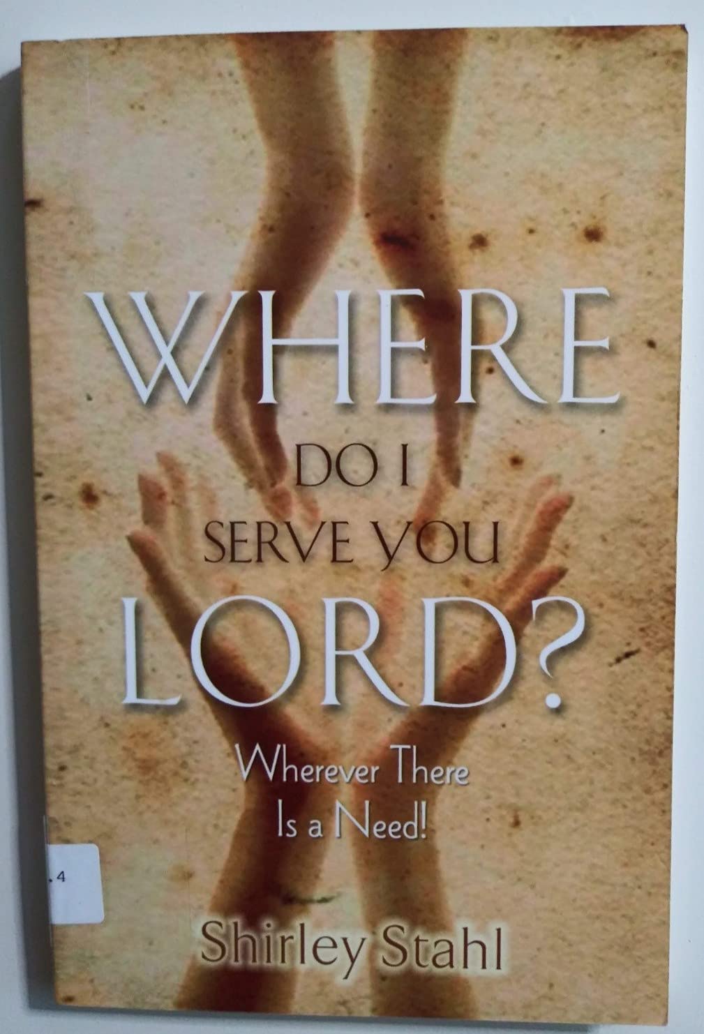 Where Do I Serve You Lord?,Used