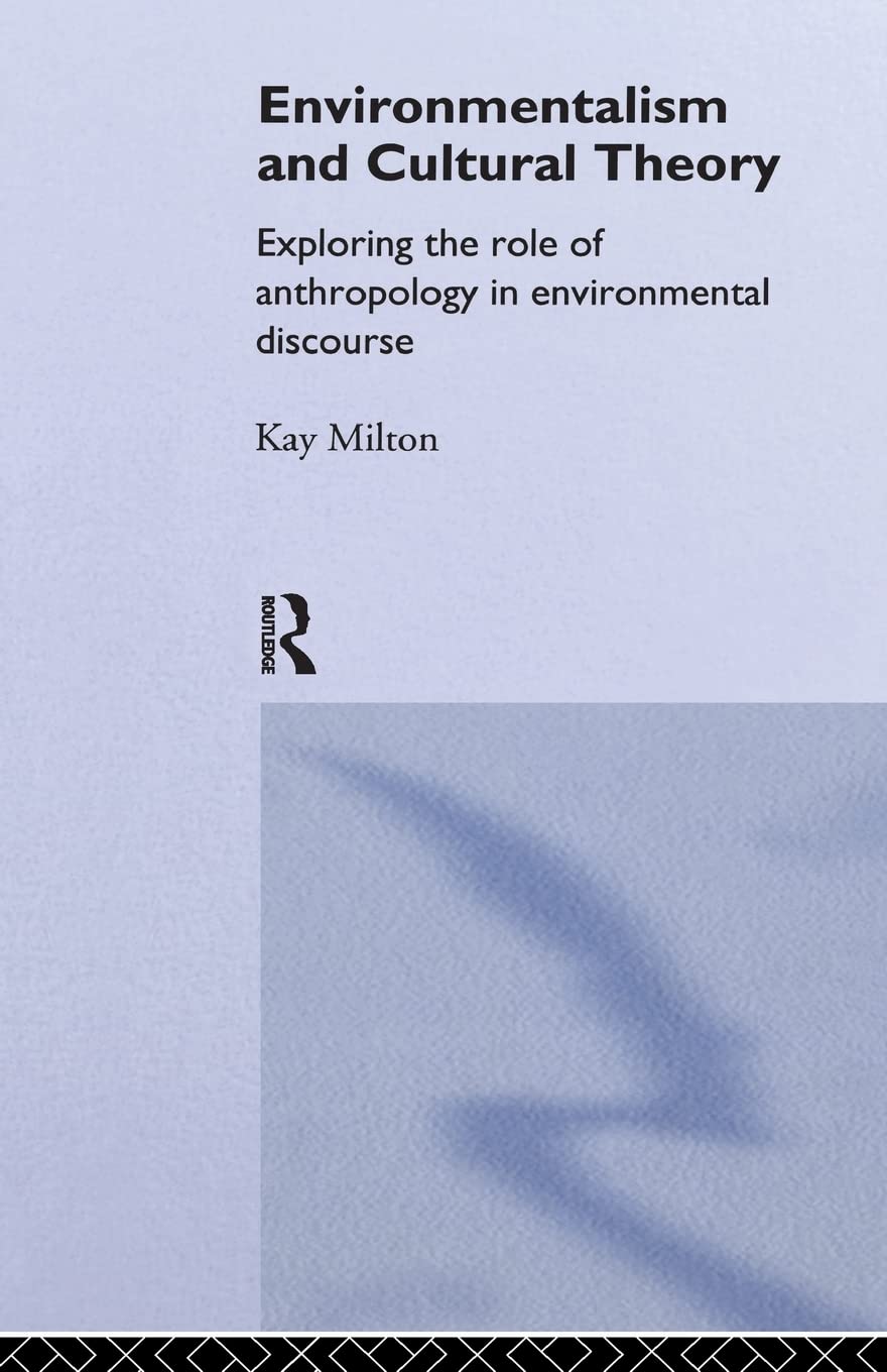 Environmentalism and Cultural Theory (Environment and Society),Used
