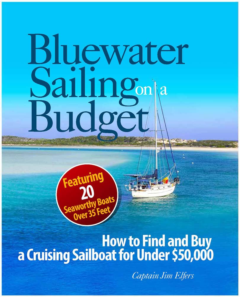 Bluewater Sailing on a Budget,Used