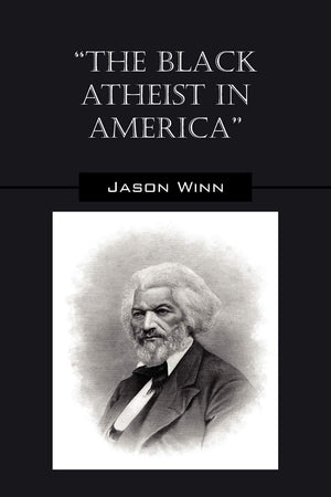 The Black Atheist In America,Used