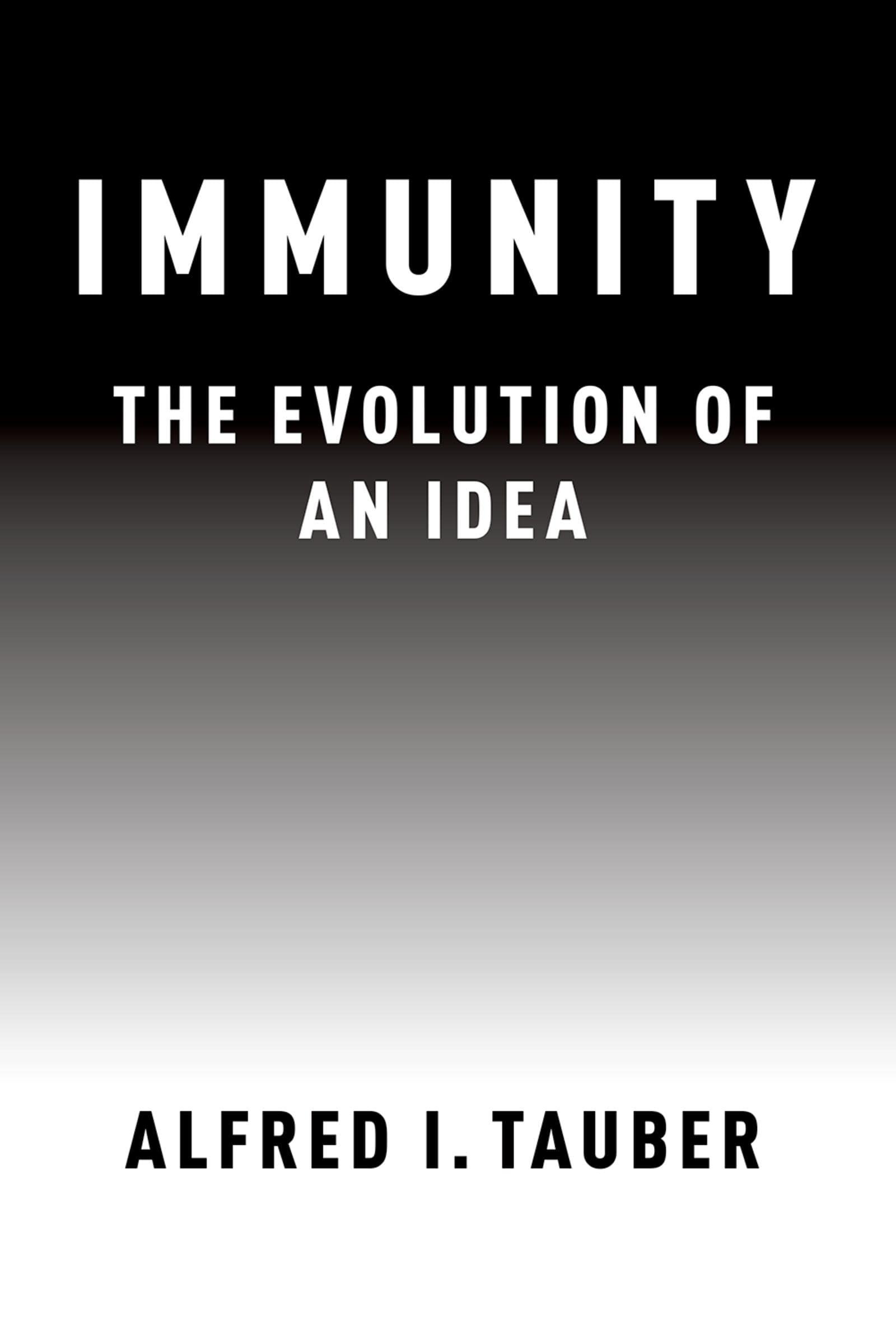 Immunity: The Evolution of an Idea,Used