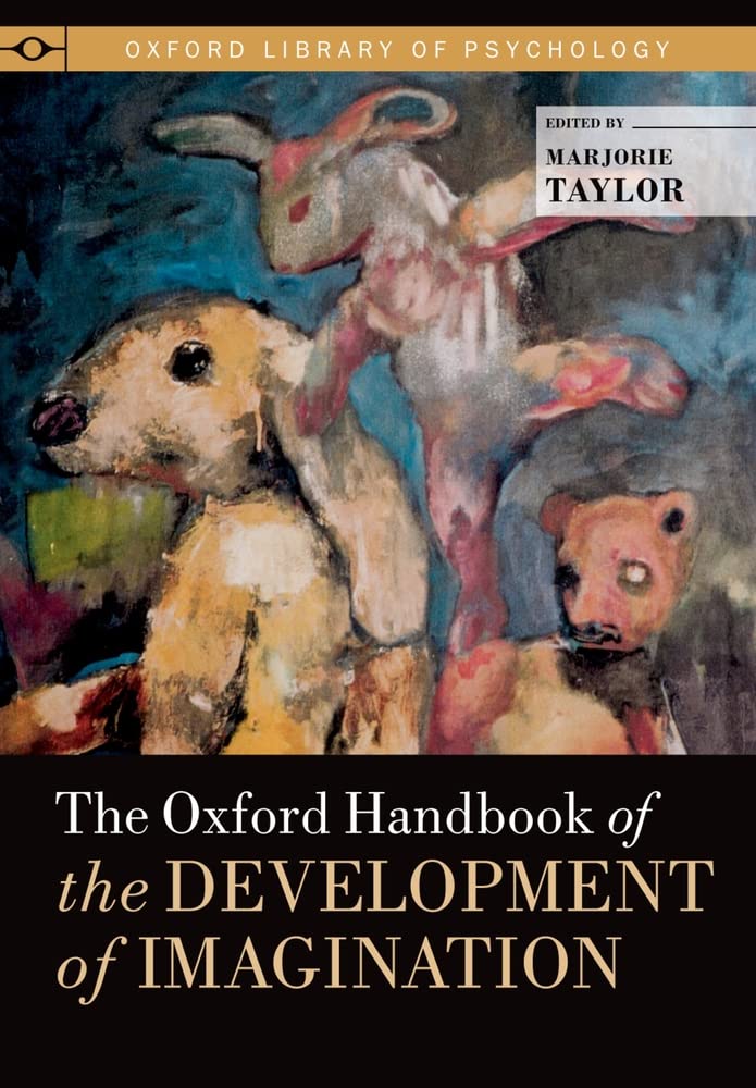 The Oxford Handbook of the Development of Imagination (Oxford Library of Psychology),Used