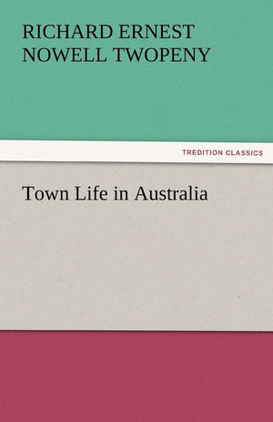 Town Life in Australia,Used
