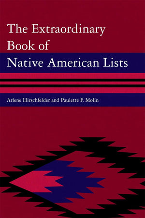 The Extraordinary Book Of Native American Lists,Used