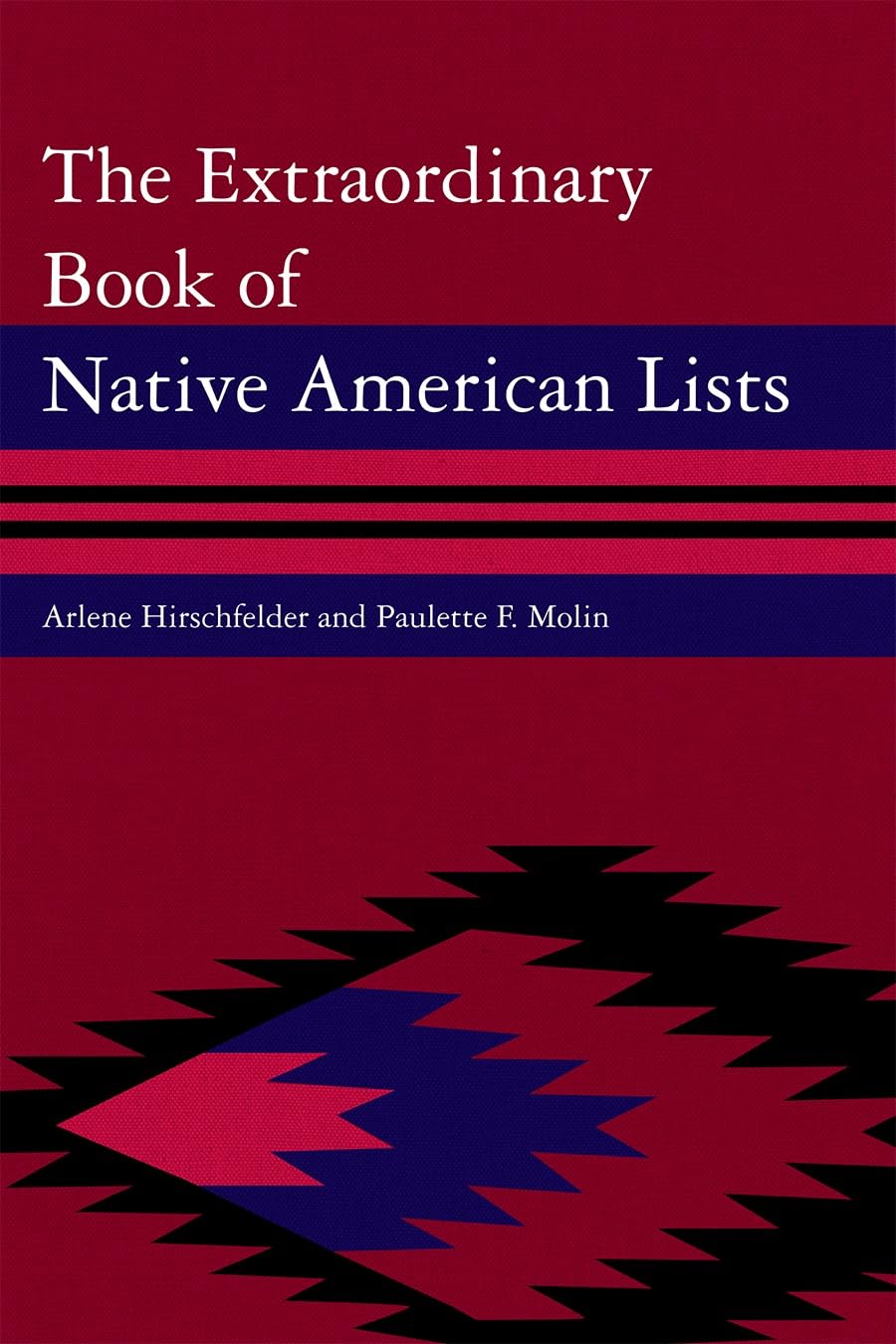 The Extraordinary Book Of Native American Lists,Used